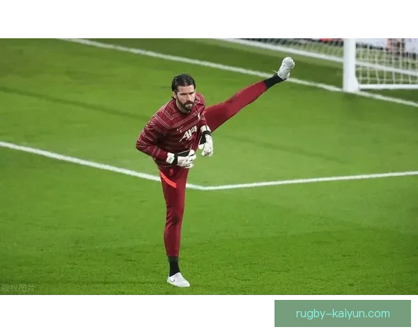 阿利松荣膺世界最佳门将,展现超凡实力备受关注 阿利松荣膺世界最佳门将,展现超凡实力备受关注