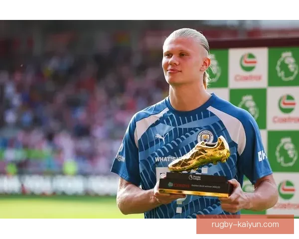 哈兰德英超金靴竞争形势明朗，状态持续提升引关注